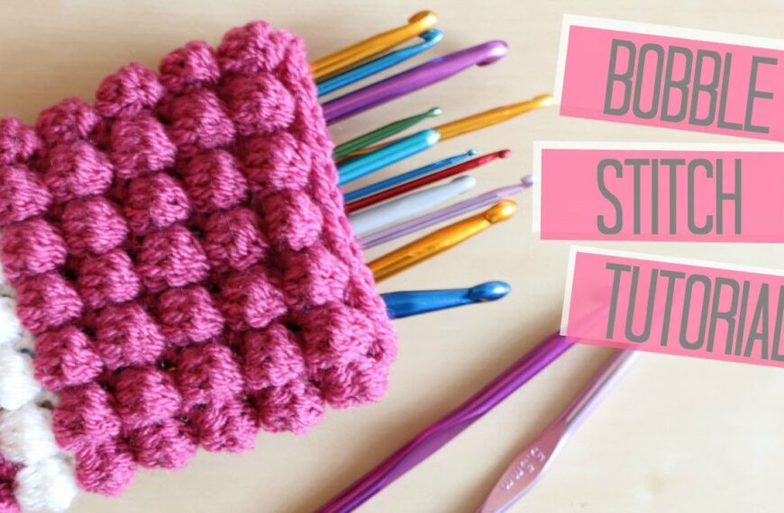 Double Crochet Bobble Tutorial Guide